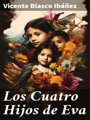 cover image of Los Cuatro Hijos de Eva